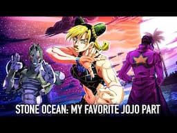 Why You Should Watch/ Read JoJo's Bizarre Adventure: Stone Ocean