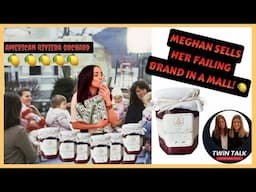 TWiN TALK: Netflix themed mall sells scam jam for Meghan Markle!!?!!!!