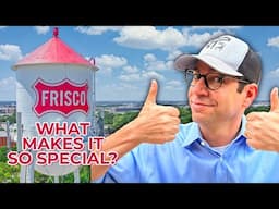 What Makes Living in Frisco TX So Special!