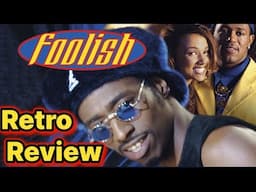 Foolish - ( No Limit Films) Retro Movie Review