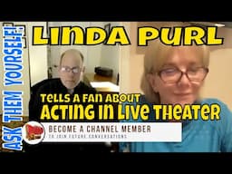 Linda Purl talks to fans about acting in live theater