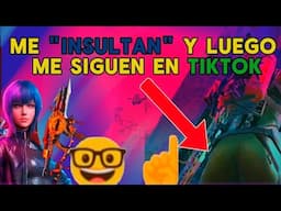 ME INSULTAN LUEGO ME SIGUEN EN TIKTOK