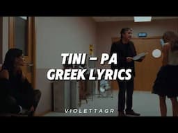 TINI - pa (Greek Lyrics)