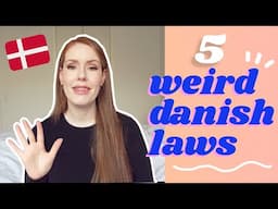 Don't Do This In Denmark! 5 Weird Danish Laws