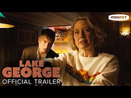 Lake George - Official Trailer | Starring Shea Whigham, Carrie Coon | December 6