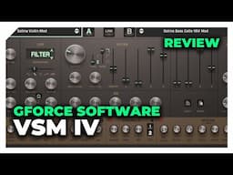 "A certain reverence for the late 70's" – GForce Software VSM IV Review