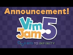 VimJam 5 Announcement!