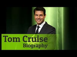 Actor Tom Cruise Biography | Life Story | Success Story