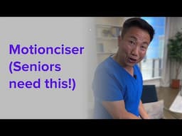 MotionCiser (Seniors need this!)