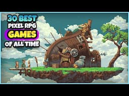 30 BEST INDIE PIXEL ART RPG GAMES OF ALL TIME | Steam, Nintendo Switch, Xbox & Playstation