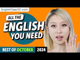 Your Monthly Dose of English - Best of October 2024