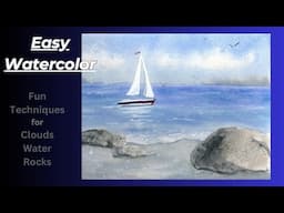 Easy Sailboat in Watercolor - How to Paint Water, Beach and Sky in Watercolor for Beginners