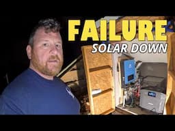 We Learned The Hard Way - SOLAR FAILURE