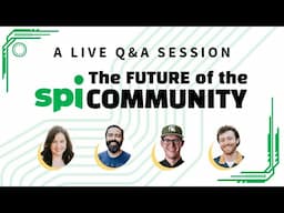 Q&A Session about New SPI Community Model