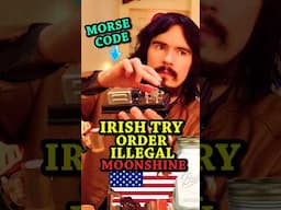 Irish People Try Order ILLEGAL American MOONSHINE With MORSE CODE @LeatherJacketGuy #Shorts