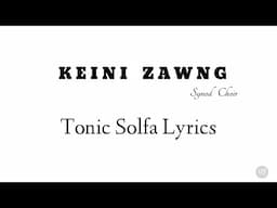 Keini Zawng | Tonic Solfa Lyrics