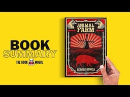 Animal Farm by George Orwell Book Summary