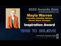 Mayia Warren | Inspiration Award | Time to Believe | Invisible Disabilities Association