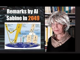 Remarks by AI Sabine Hossenfelder in 2049 | Shorts 20241107