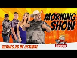 DON CHETO AL AIRE | Show 25 de Octubre 2024