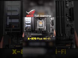 NEW AM5 Motherboards Are Here! Asus TUF Gaming X870 Plus WIFI