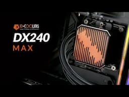 Max Efficiency or Max Disappointment - ID-Cooling DX240 MAX Review