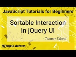 57 - Sortable Widget in jQuery UI | jQuery Tutorials for Beginners | jQuery UI Library