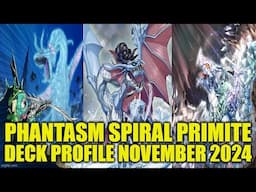 PHANTASM SPIRAL PRIMITE DECK PROFILE (NOVEMBER 2024) YU-GI-OH!