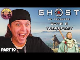 Ghost of Tsushima with a Therapist: Part 19