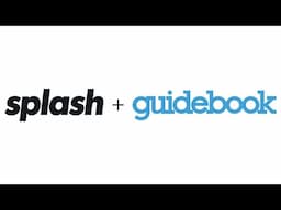 Build Branded Attendee Apps with Splash x Guidebook