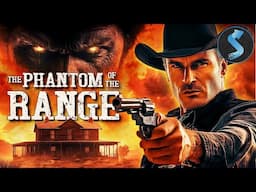 Secrets of a Haunted Ranch | Mystery Western Movie | Full Movie | The Phantom Of The Range