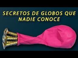 Me Arrepiento De No Haber Aprendido Estos 40 Trucos Con Globos A Los 40 Años