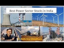 Best stocks in Power Sector in India