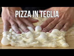 Roman Pizza in Teglia | How to Stretch and Bake