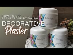 How to Use My Readymade Sculpture Paste |Esthetique by sajjal Decorative plaster.