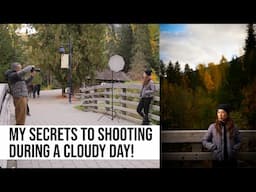 My Secrets to Shooting During a Cloudy Day!