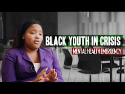 The Epidemic Killing Black Children | Mental Health Documentary