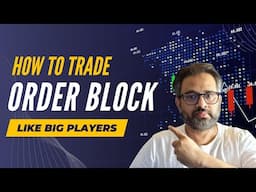 How to trade order block like big players