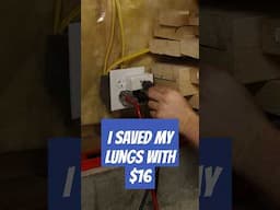 How I saved my lungs with $16