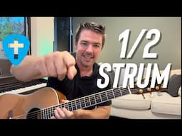 Half Strums Sound Amazing! | Beginner Guitar Lesson