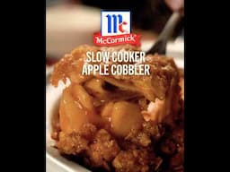 Easy & Delicious Slow Cooker Apple Cobbler Recipe with McCormick Spices | ShopRite Grocery Stores