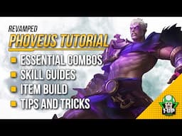 Phoveus Revamp Tutorial & Gameplay 2024 (English): Skills, Combo, Item Builds | Mobile Legends | ML