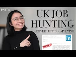 HOW TO FIND A JOB IN THE UK | Where to Look For Jobs and Cover Letter Examples