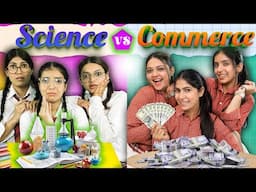 Science vs Commerce Class | School Student Life | Anaysa