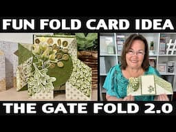 Stamping Jill - Fun Fold Card Idea Using the Gate Fold 2.0