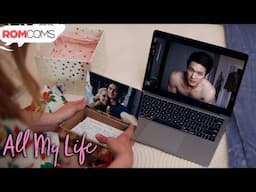 Love After Death (Video Message) | All My Life (2020) | RomComs