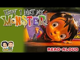 📚🧌 HOW I MET MY MONSTER | Read-Aloud