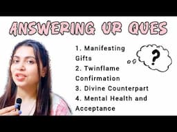 Answering Your Questions on Ascension Journey | Q & A | Divine Counterpart, Mental Health, Duality