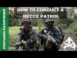 How to Conduct a Recce Patrol