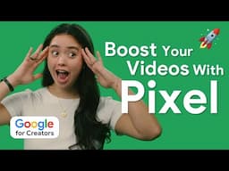 Cinematic Blur and Other Video Recording Tricks with Google Pixel